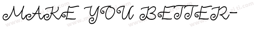 MAKE YOU BETTER字体转换